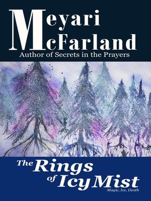 cover image of The Rings of Icy Mist